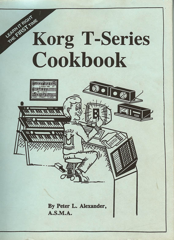 Alexander Publishing Korg T Series CookBook